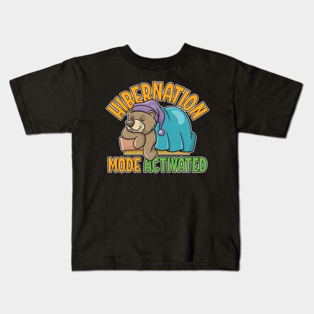 Hibernation mode activated - cute cartoon bear sleeping in a comfy cozy bed Kids T-Shirt by RobiMerch